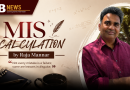 MIS CALCULATION by Raja Mannar