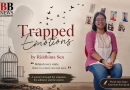 Trapped Emotions by Riddhima Sen