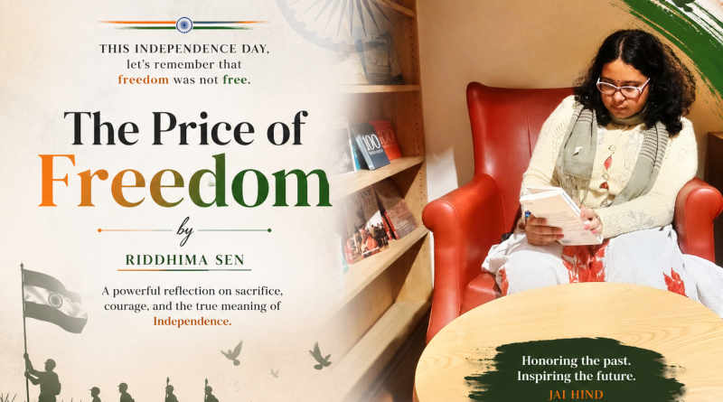 The Price of Freedom by Riddhima Sen