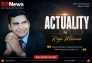 ACTUALITY by Raja Mannar