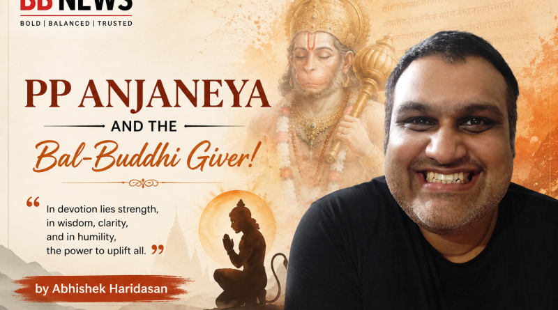 PP Anjaneya and the Bal-Buddhi Giver! by Abhishek Haridasan