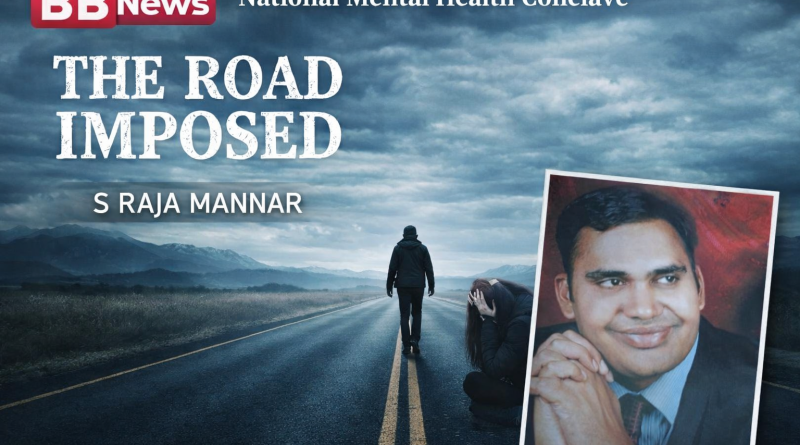 THE ROAD IMPOSED by S Raja Mannar