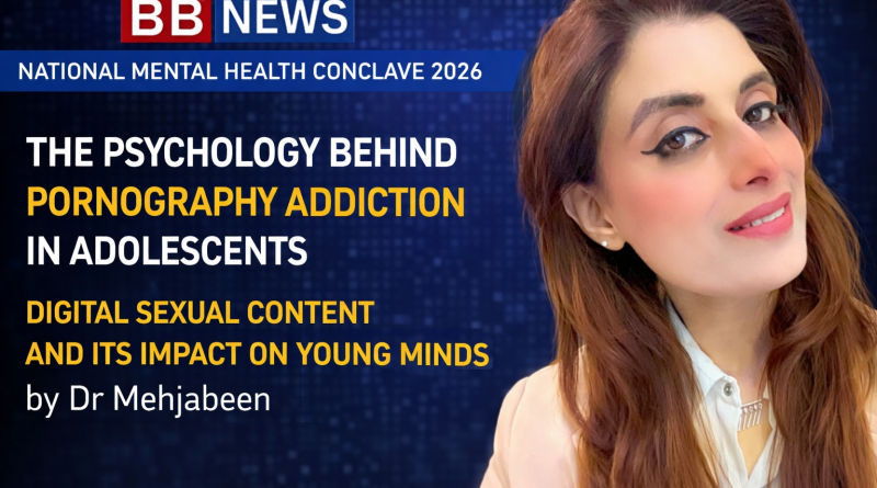 THE PSYCHOLOGY  BEHIND PORNOGRAPHY  ADDICTION IN ADOLESCENTS :DIGITAL SEXUAL CONTENT AND ITS IMPACT ON YOUNG MINDS