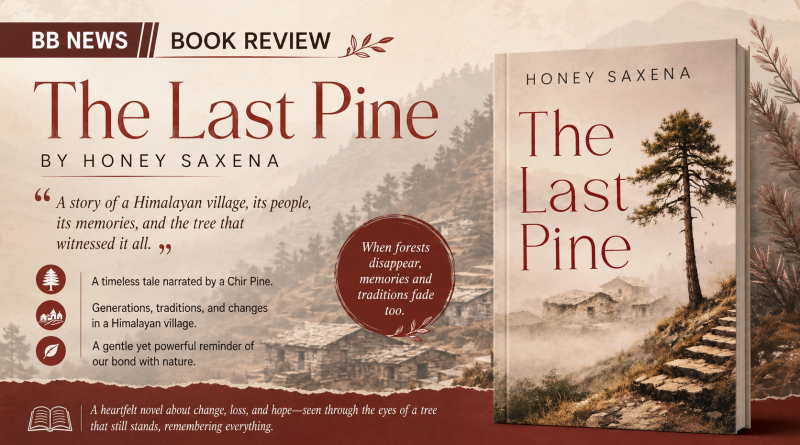 Book Review: The Last Pine by Honey Saxena