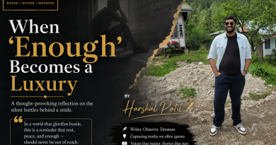 When ‘Enough’ Becomes a Luxury BY Harshal Patil