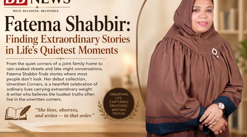 Fatema Shabbir: Finding Extraordinary Stories in Life’s Quietest Moments