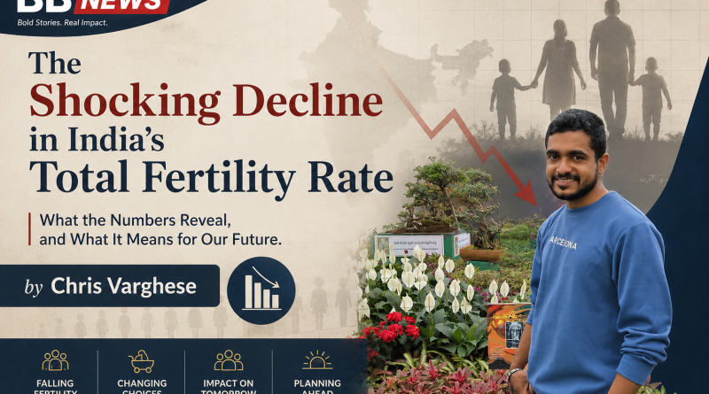 The Shocking Decline in India’s Total Fertility Rate by Chris Varghese