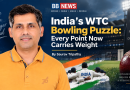 India’s WTC Bowling Puzzle: Every Point Now Carries Weight by Saurav Tripathy