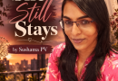 She Still Stays by Sushama PV